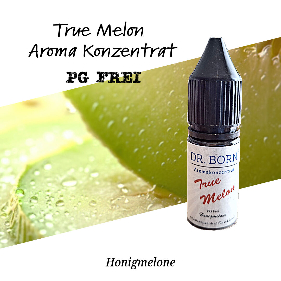 Aroma Konzentrat True Melon (PG Frei)