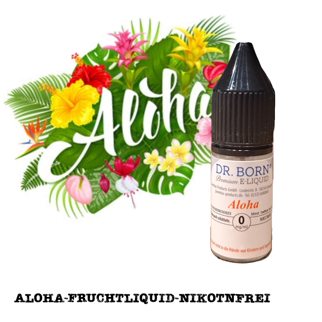 Dr. Born Premium: eLiquid Aloha